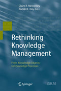 Rethinking Knowledge Management: From Knowledge Objects to Knowledge