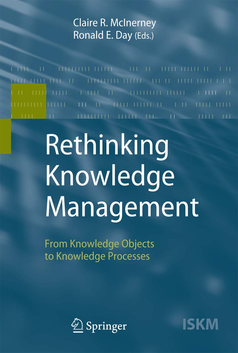 Rethinking Knowledge Management: A Comprehensive Guide
