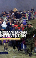 Ethical and Legal Challenges of Humanitarian Intervention