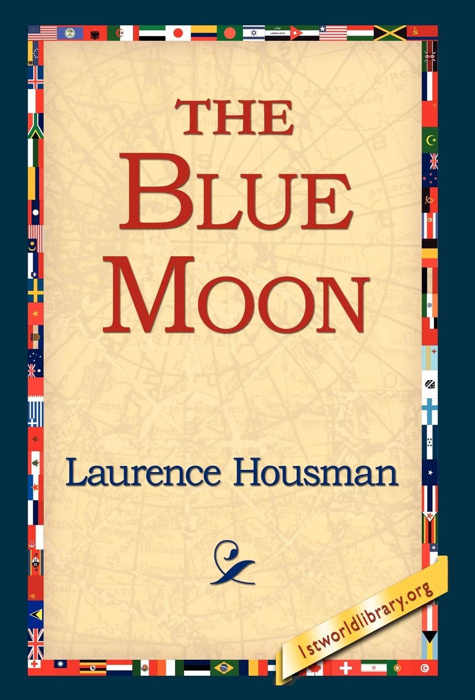 The Blue Moon by Laurence Housman - A Captivating Read