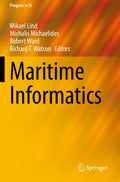 Maritime Informatics (Progress in IS) - A Practical