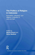 The Politics of Religion in Indonesia: A Comprehensive Analysis