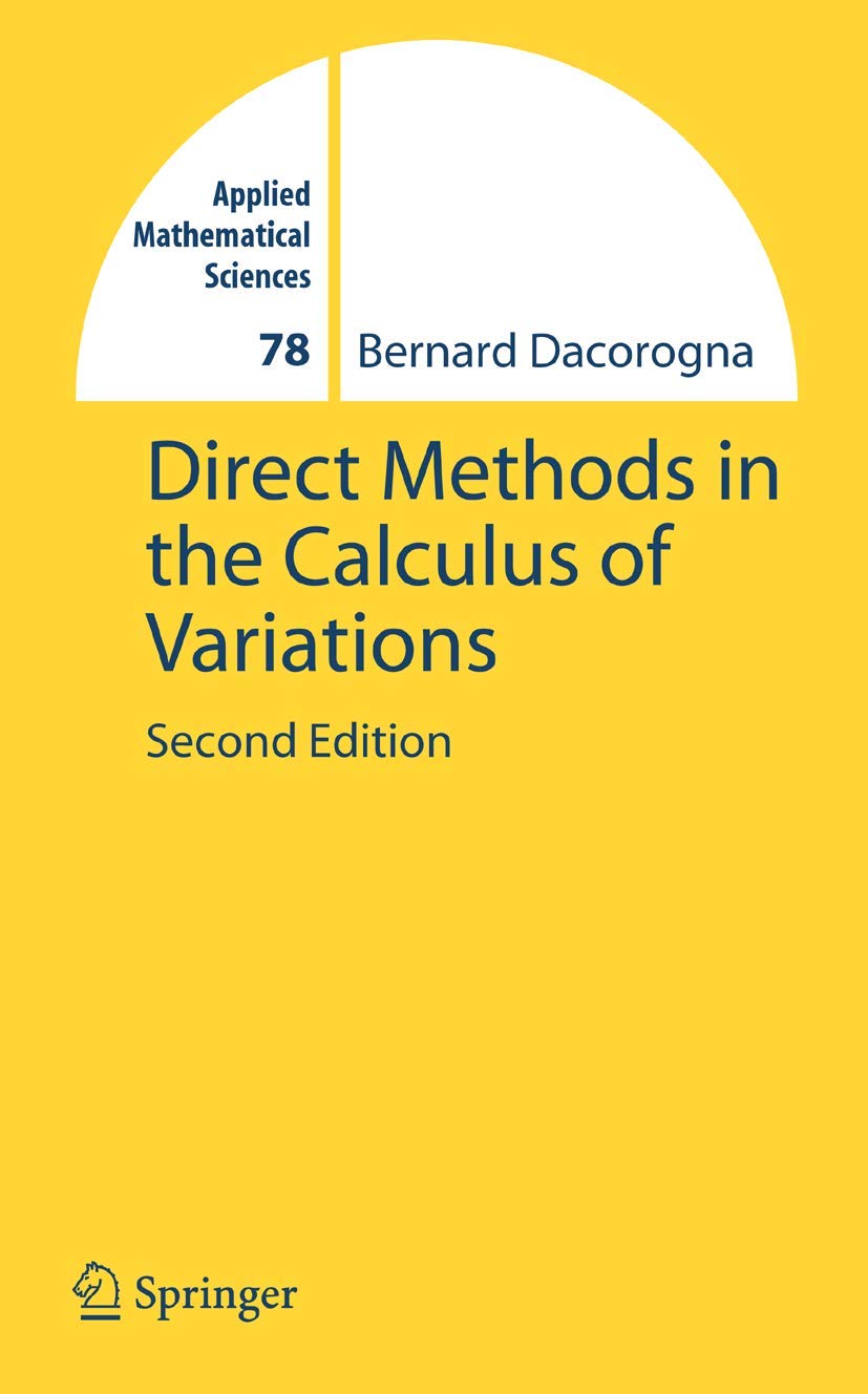 Direct Methods in the Calculus of Variations: A Comprehensive Guide