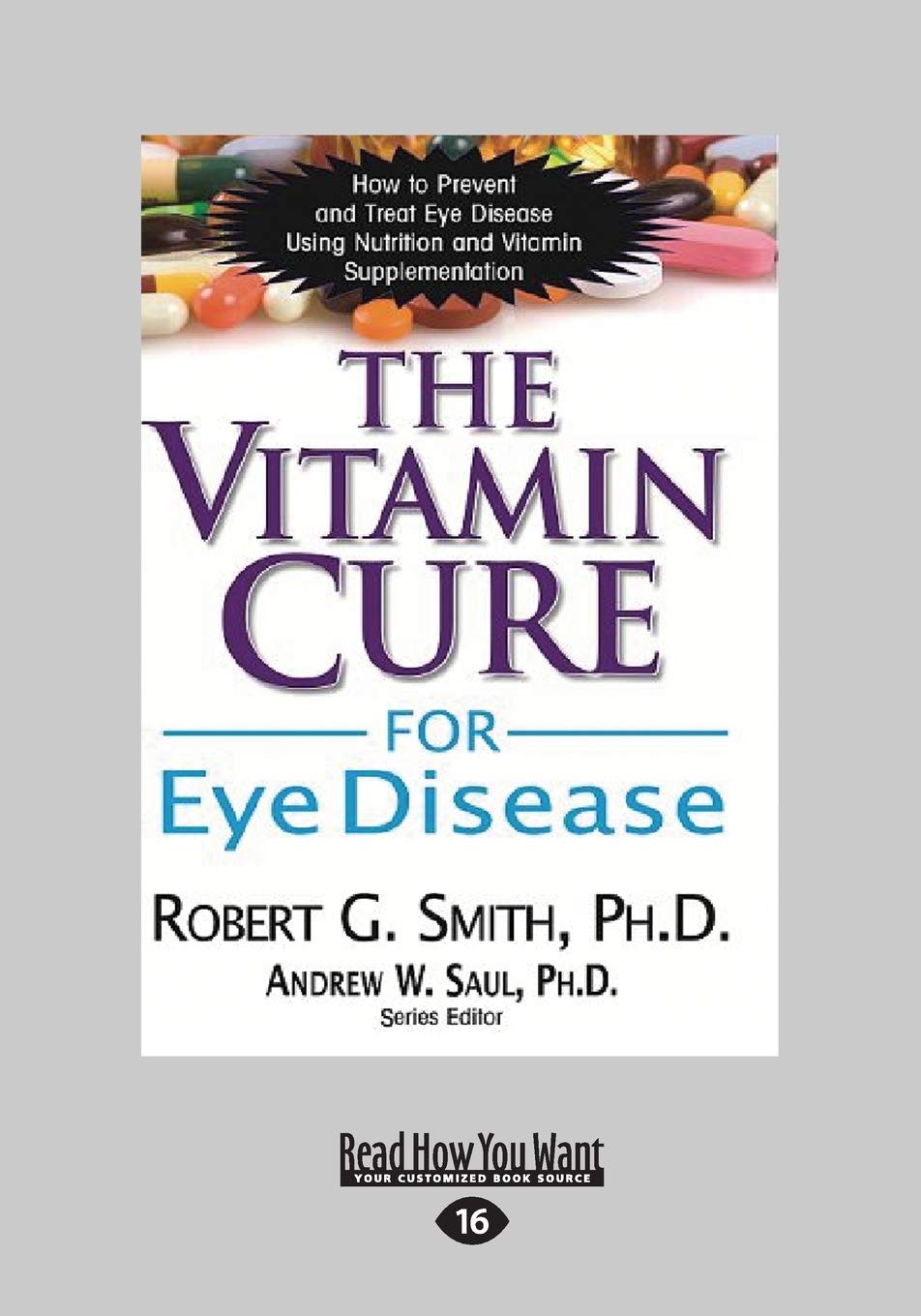 The Vitamin Cure for Eye Disease: A Comprehensive Guide