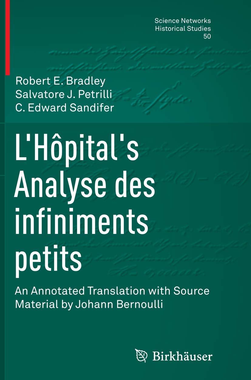 LHopital's Analyse des infiniments petits: A Comprehensive Review