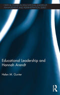 Educational Leadership and Hannah Arendt - Critical Thinking