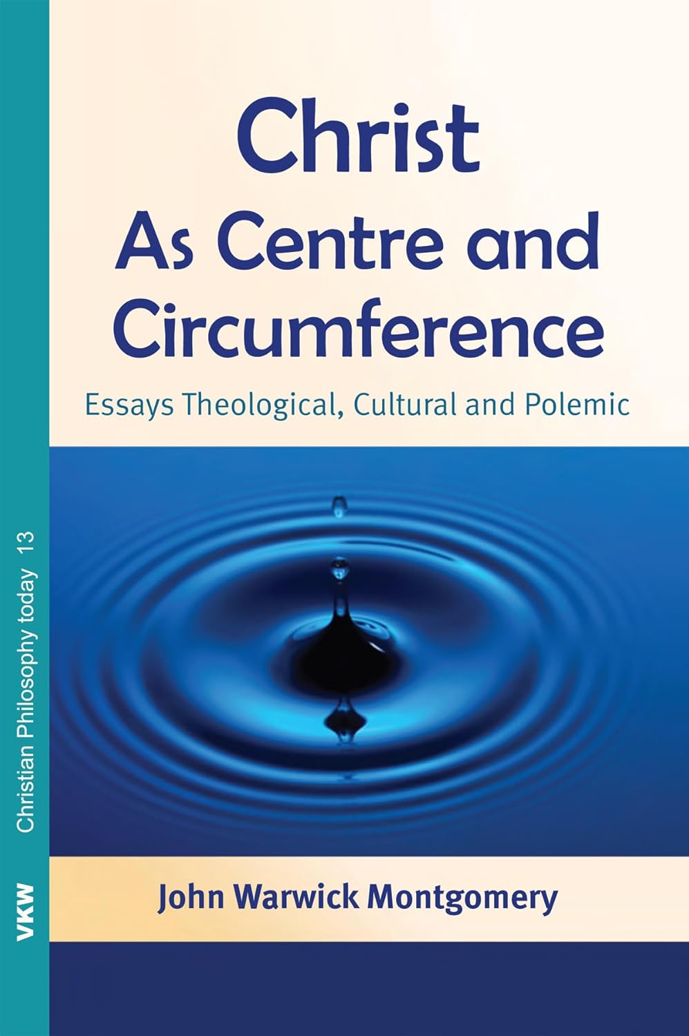 Christ as Centre and Circumference: A Deep Dive into Philosophy