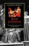 The Cambridge Companion to Ben Jonson - Essential Guide for Scholars