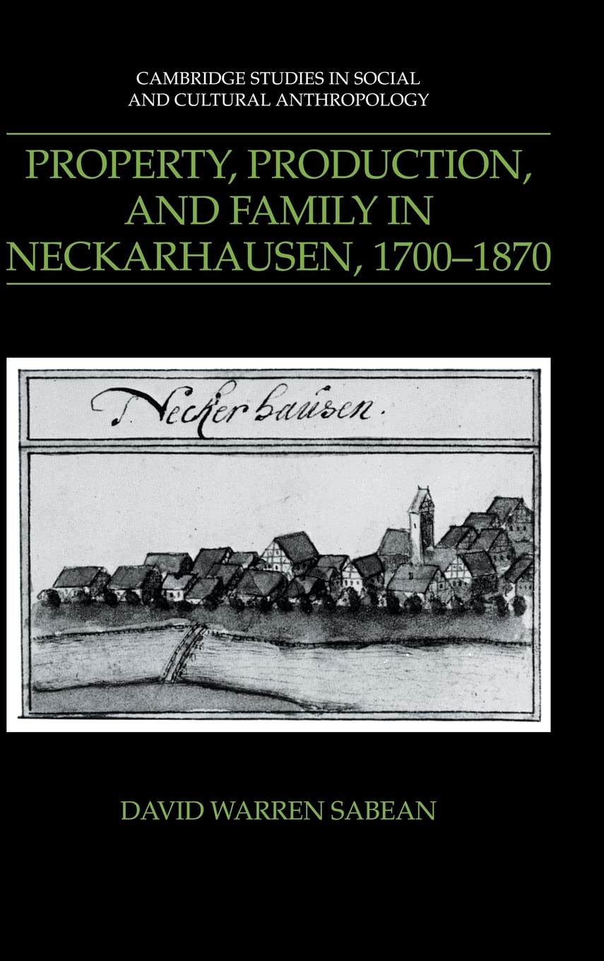 Property, Production, and Family in Neckarhausen: A Deep Dive