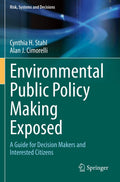 Environmental Public Policy Making Exposed - Practical Guide