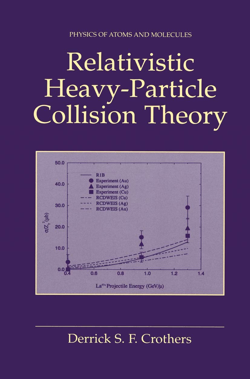 Relativistic Heavy-Particle Collision Theory Book Review