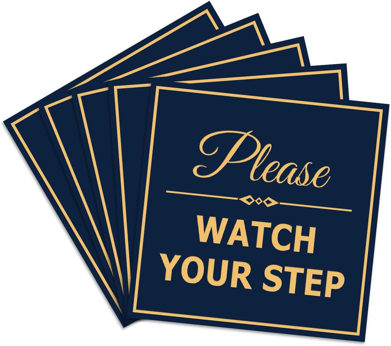 Square Classy Please Watch Your Step Sign - Durable Safety Sign