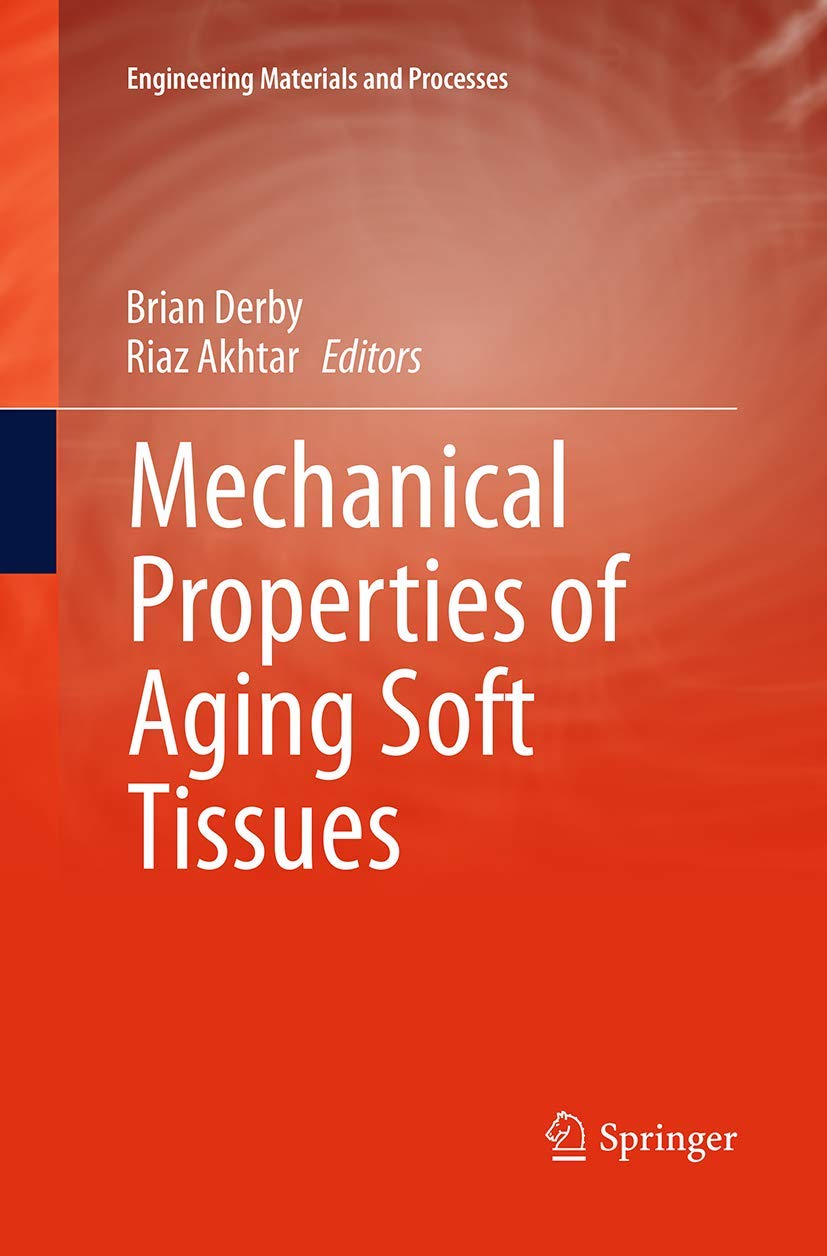 Mechanical Properties of Aging Soft Tissues: Essential Insights