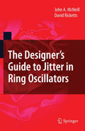 The Designer's Guide to Jitter in Ring Oscillators - Practical Time