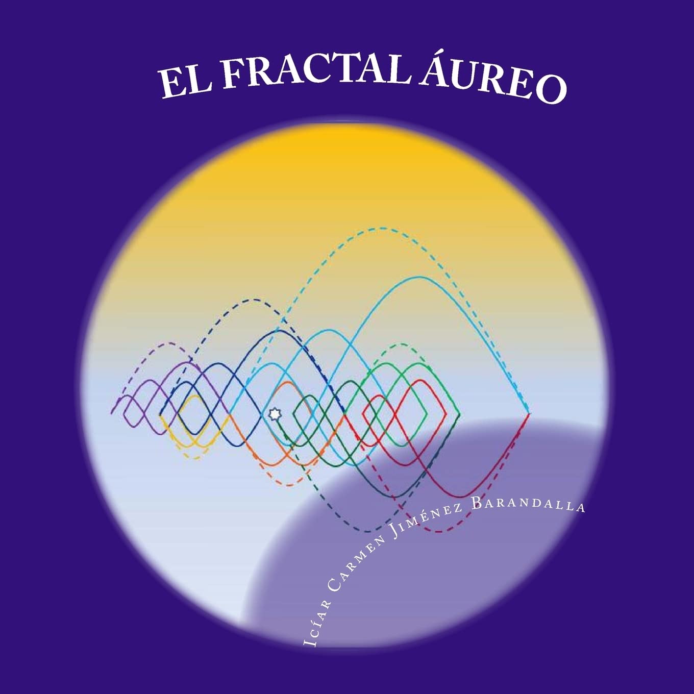 EL FRACTAL AUREO: La coherencia del universo - Un viaje profundo