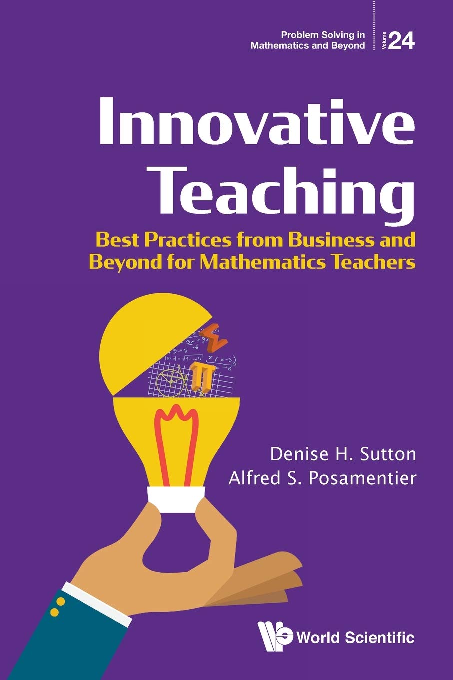 Innovative Teaching Best Practices for Mathematics Teachers Today