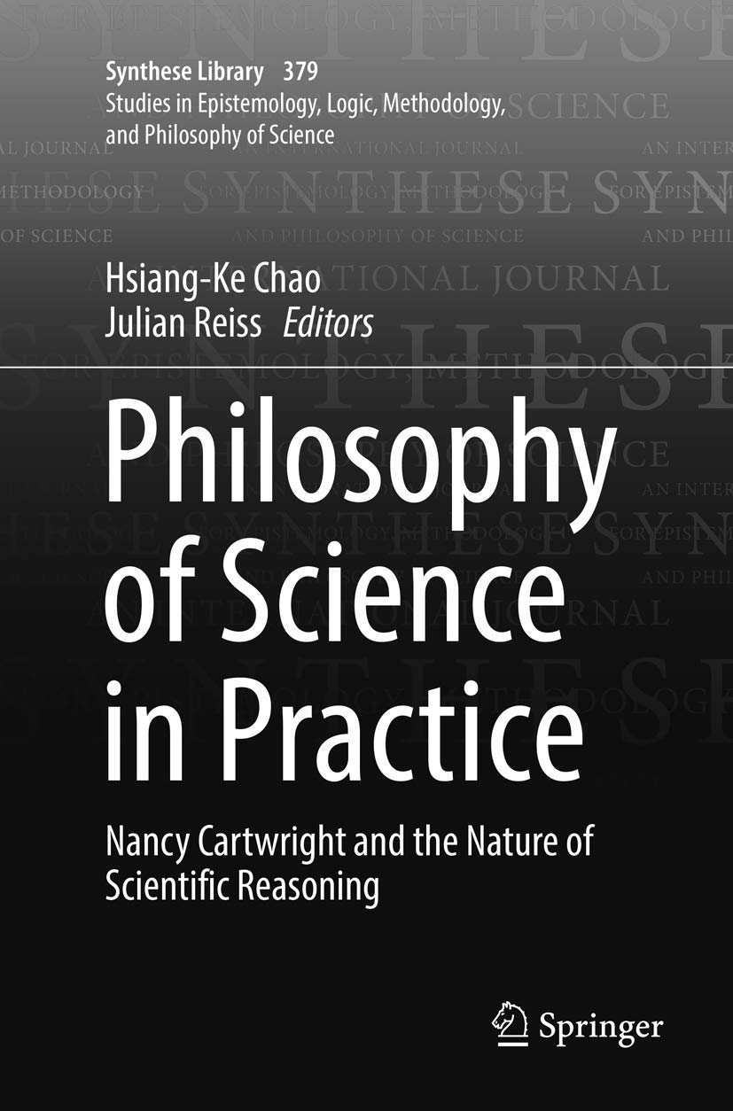 Philosophy of Science in Practice: Understanding Scientific Reasoning