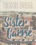 Sister Carrie Extra Large Print edition - Easy to Read Classic