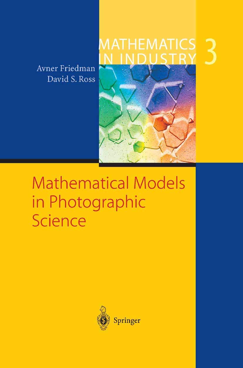 Mathematical Models in Photographic Science for Industry Insights