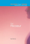 Paul Ricoeur (Routledge Critical Thinkers) - Introductory Guide