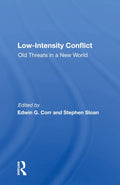 Low-intensity Conflict: Old Threats In A New World Review
