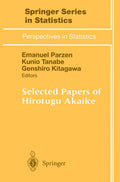 Selected Papers of Hirotugu Akaike - Essential Time Series