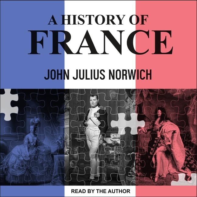 A History of France: An Engaging Journey Through Time