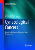 Gynecological Cancers: Genetic and Epigenetic Targets for Treatment