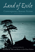 Land of Exile: Contemporary Korean Fiction - Short Story Anthology