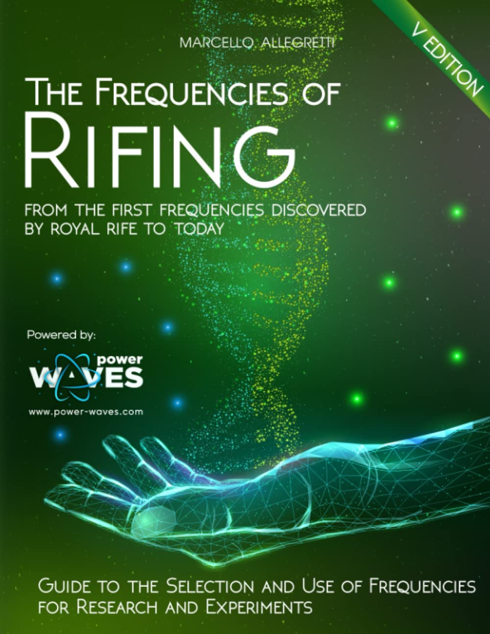 The Frequencies of Rifing: Discovering Electromagnetic Healing