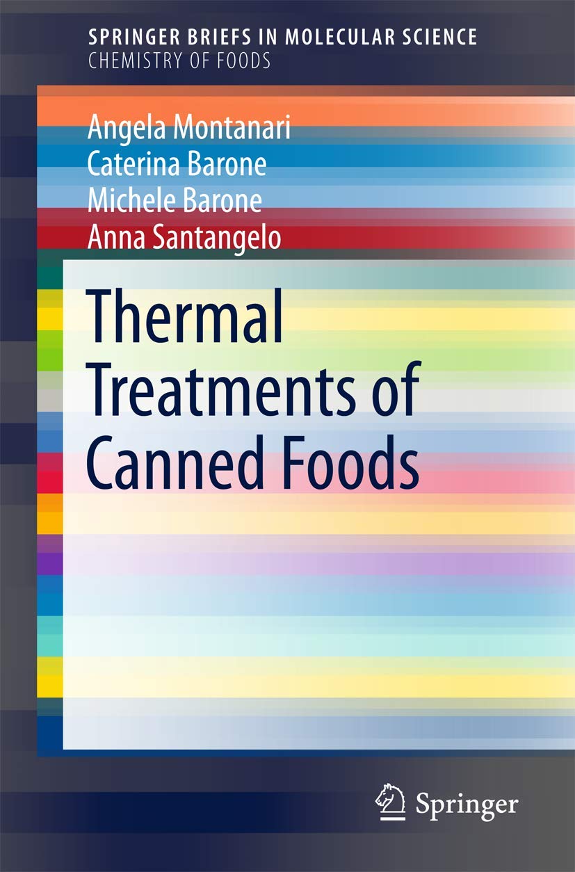 Thermal Treatments of Canned Foods: A Comprehensive Guide