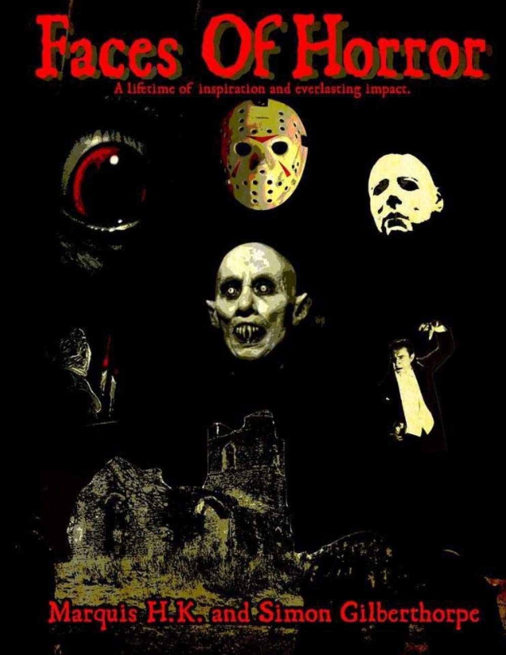 Faces of Horror: A Lifetime of Inspiration and Impact Review