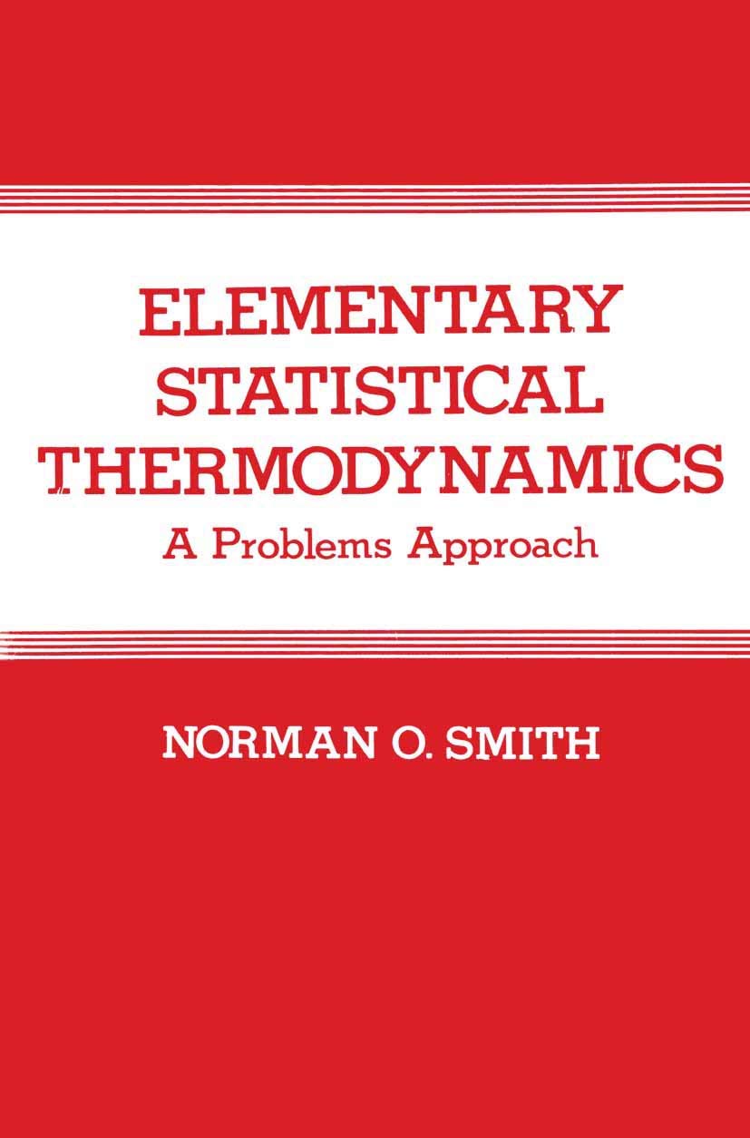 Elementary Statistical Thermodynamics: A Problems Approach Review