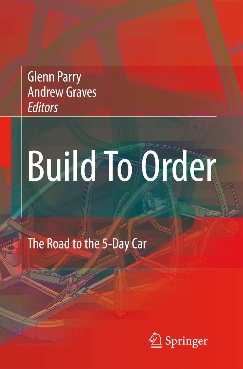 Build To Order: The Road to the 5-Day Car Review and Insights