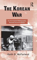 The Korean War Bibliography and Research Guide - Comprehensive