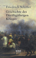 Geschichte des Dreiigjahrigen Krieges - Detailed Historical