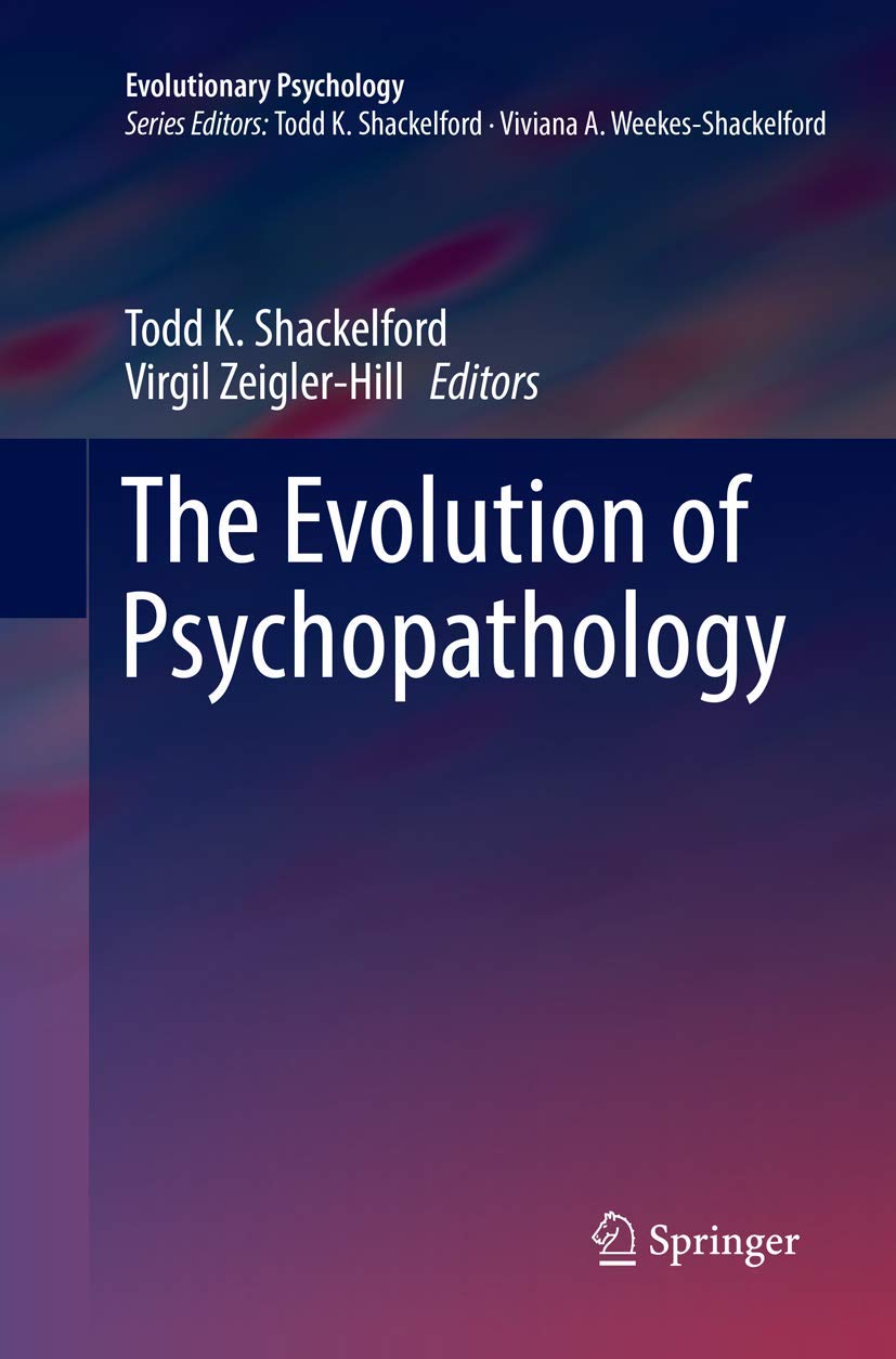 The Evolution of Psychopathology: A Study in Psychology