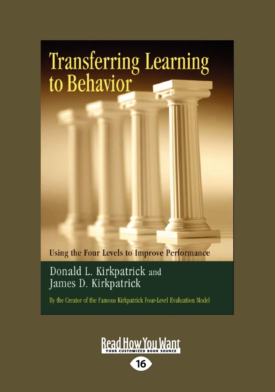 Transferring Learning To Behavior: Improve Performance Effectively