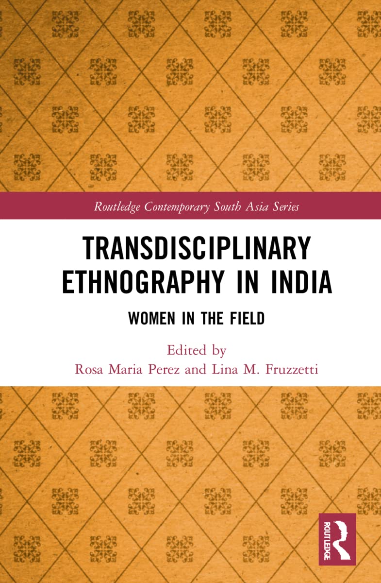 Transdisciplinary Ethnography in India: A Comprehensive Guide