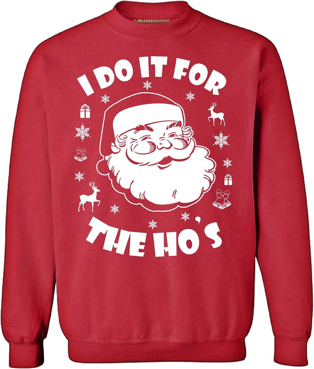 I Do It for The Hos Ugly Christmas Sweater