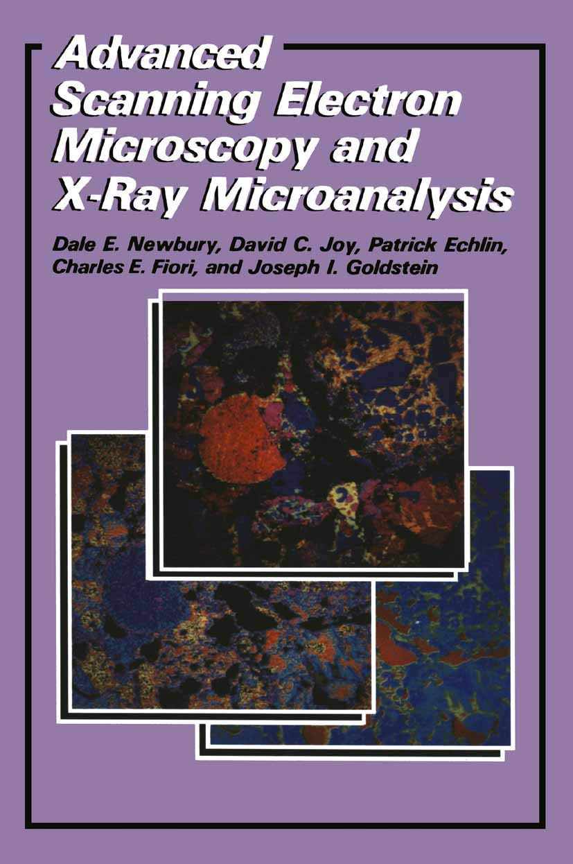Advanced Scanning Electron Microscopy and X-Ray Microanalysis Guide