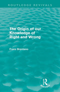 The Origin of Our Knowledge of Right and Wrong - A Deep Dive
