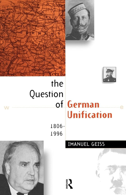 The Question of German Unification: A Comprehensive Analysis
