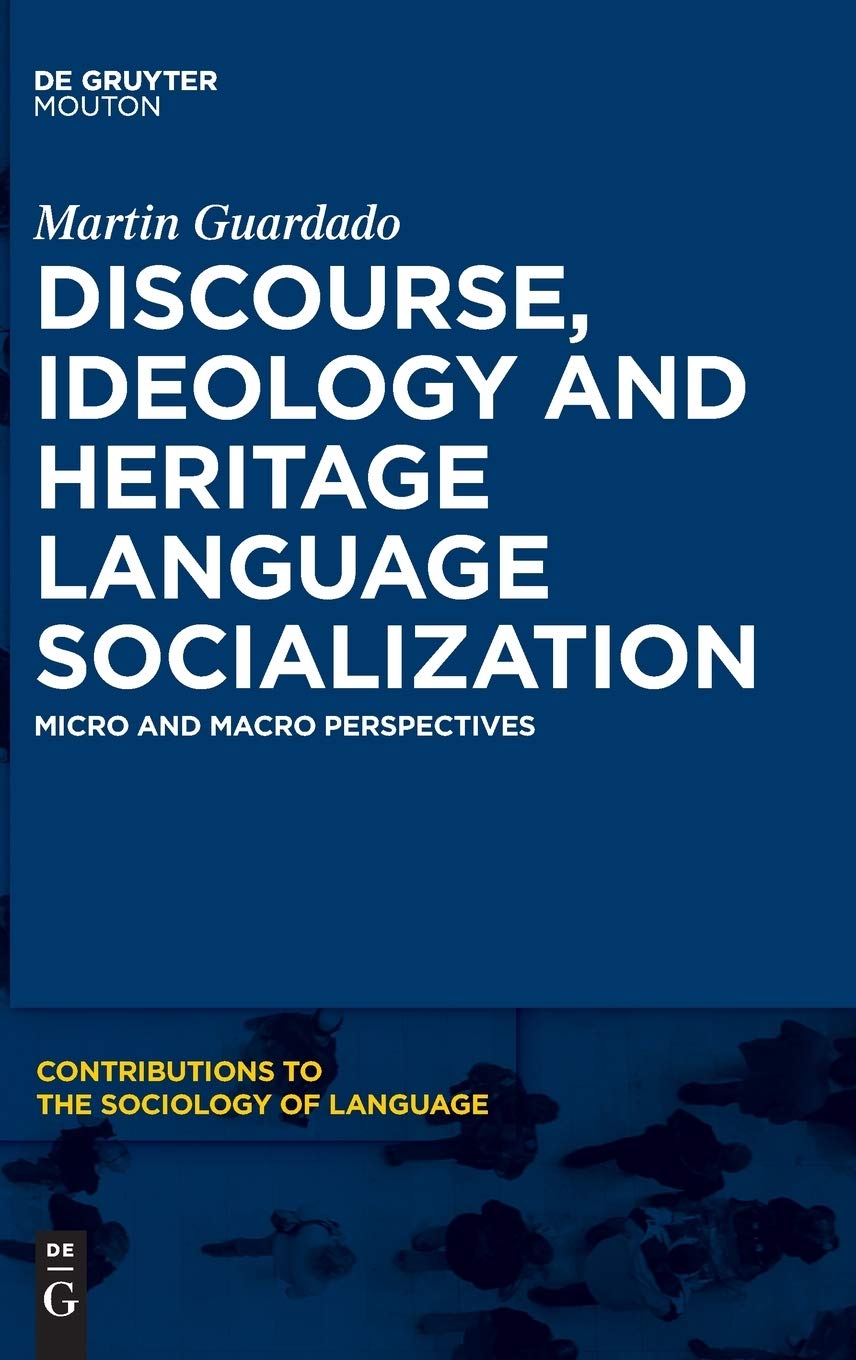Discourse Ideology and Heritage Language Socialization Insights