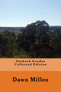 Outback Exodus Collected Edition - Complete Post-Apocalyptic Journey