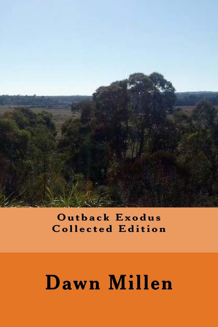 Outback Exodus Collected Edition: A Journey Through Adventure