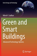 Green and Smart Buildings: Advanced Technology Options - Practical