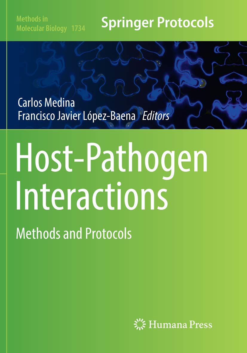 Host-Pathogen Interactions: Methods and Protocols for Research