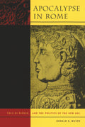 Apocalypse in Rome: Cola di Rienzo and New Age Politics Insights