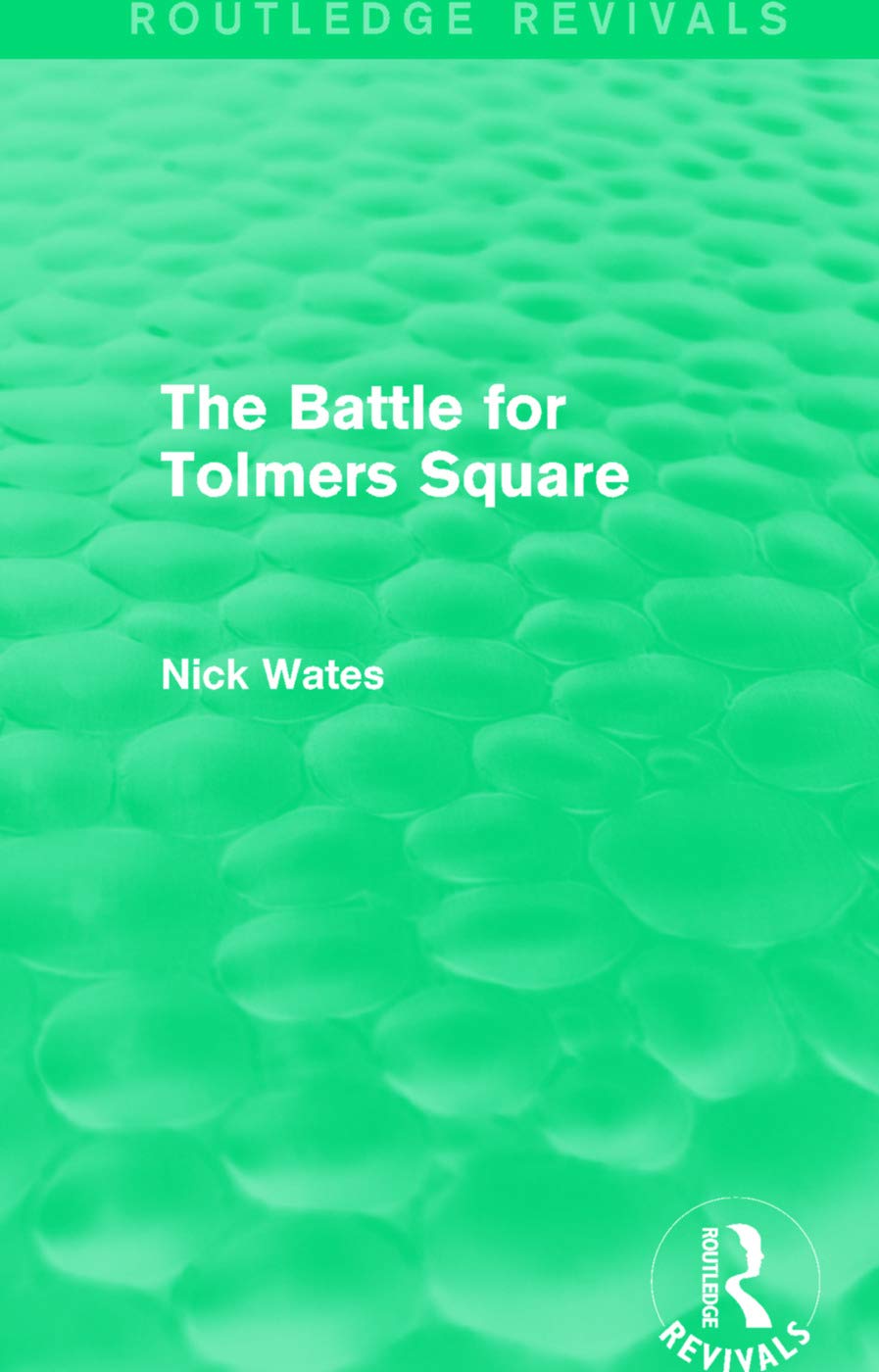 The Battle for Tolmers Square: A Deep Dive into Urban Struggles